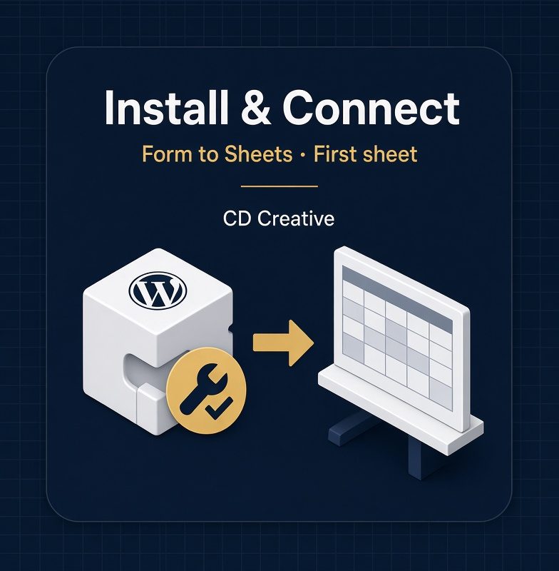 Form to Sheets — Install & first connection
